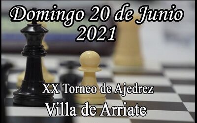 XX TORNEO DE AJEDREZ «VILLA DE ARRIATE»