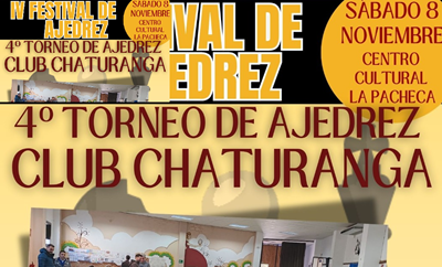 IV Festival de Ajedrez «Club Chaturanga»